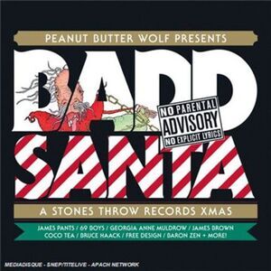 Peanut Butter Wolf - Badd Santa  CD